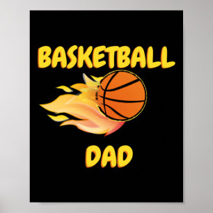 Basketball-Vater Fiery Basketball Geschenkdesign Poster