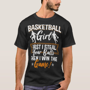 Basketball Women Girls Basketball Basketball Baske T-Shirt