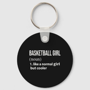 Basketballmädchen wie ein normales Mädchen, aber C Schlüsselanhänger