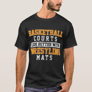 Basketballplätze sehen mit Wrestling-Matten besse T-Shirt