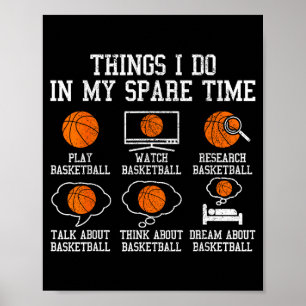 Basketballsachen, die man in der Freizeit macht, B Poster