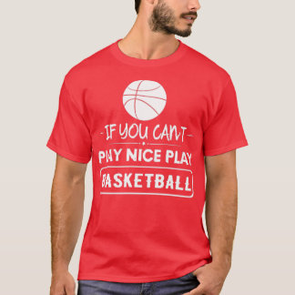 Basketballsportgeschenk Ideen Spielen Sie einen sc T-Shirt