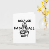 Basketballtrainer deshalb lustig karte (Gelbe Blume)