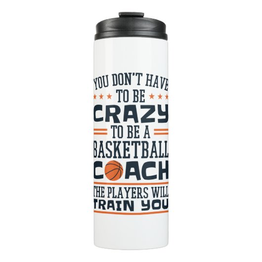 Basketballtrainer Funny Crazy Zitat Thermosbecher (Vorderseite)