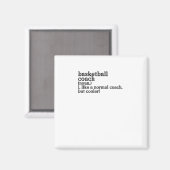 Basketballtrainer wie ein normaler Coach aber Cool Magnet (Vorderseite/Rückseite)