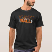 Basketballvibes zitieren mit orangefarbenem Text T-Shirt (Vorderseite)
