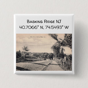 Basking Ridge NJ Map Coordinate 1906 Vintag Style Button