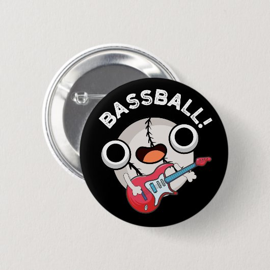 Bass Ball Funny Baseball Bass Pun Dark BG Button (Vorne & Hinten)