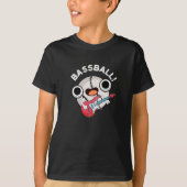 Bass Ball Funny Baseball Bass Pun Dark BG T-Shirt (Vorderseite)
