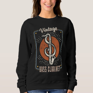 Bass Clarinet Vintag Retro Classic Music Liebe 1 Sweatshirt