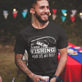 Bass Fishing Quote Hook Set Funny Angler T-Shirt