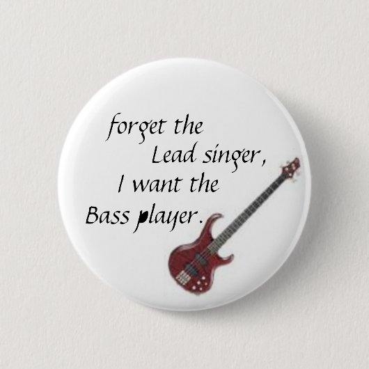 Bass-Gitarre, vergessen, Führungssänger, ich Button (Vorderseite)