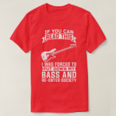 Bass Guitar Bassist Bass Player 3 T-Shirt (Design vorne)