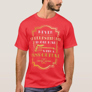 Bass Guitar Music Remüde Musician Bass T-Shirt