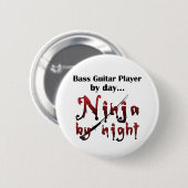 Bass Guitar Ninja Button (Vorne & Hinten)