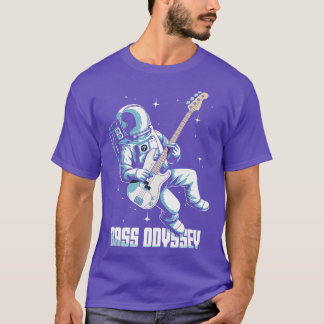 Bass Guitar Player Astronaut Bass Odyssey Jam in S T-Shirt