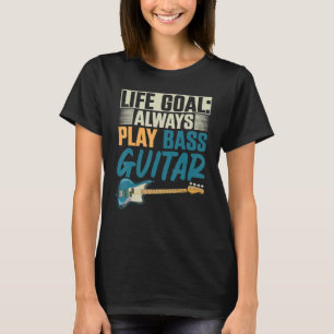 Bass Guitar Player Bass Gitarrist Music Bassist B T-Shirt