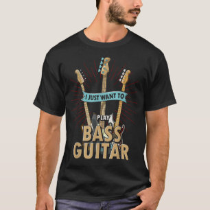 Bass Guitar Player Bass Guitarist Rock Music Funny T-Shirt
