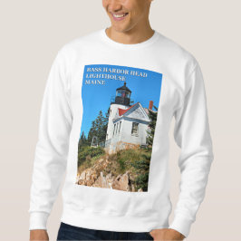Bass Harbour Lighthouse, Mount Desert Island Maine Sweatshirt