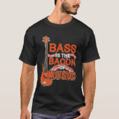 Bass ist das Becken der Gitarre des Musikbarometer T-Shirt (Vorderseite)