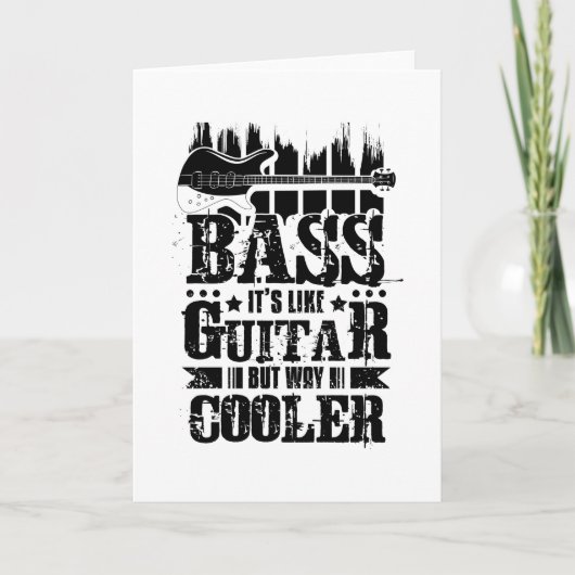 Bass ist wie Gitarre Karte (Vorderseite)