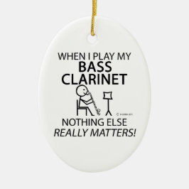 Bass Klarinette nichts anderes zählt Keramik Ornament