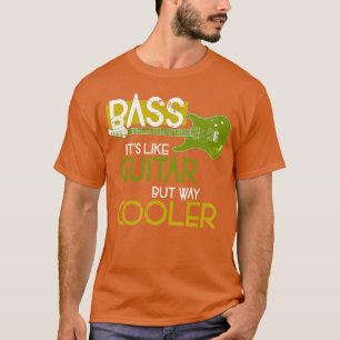 Bass Musician Gift Rock Music Bass Gitarre T-Shirt