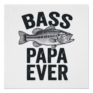Bass Papa Ever Vintage Angeln Vater Shirt Design_1 Poster