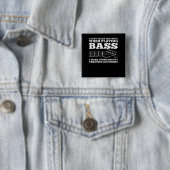 Bass Player Button (Beispiel)