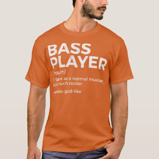 Bass Player Definition Bassist für Musiker lange T-Shirt