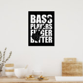 Bass Player Finger besser Poster (Küche)