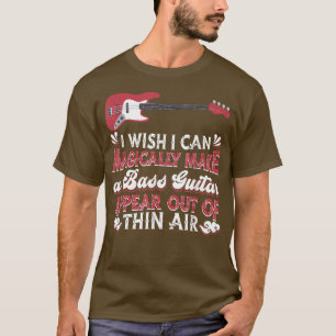 Bass Player Music Musician Magician Bassist Bass G T-Shirt