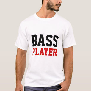 Bass Player T-Shirt