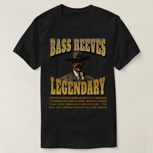 Bass Reeves Legendary T-Shirt (Design vorne)