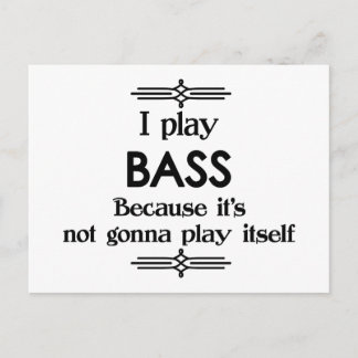 Bass - Spielen Sie sich selbst Funny Deko Music Postkarte