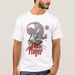 Bass-Spieler T-Shirt