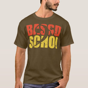 BASSD SCHO lustiges Bassisten-Geschenk 1 T-Shirt
