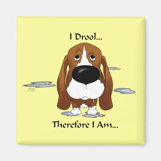 Basset Hound - ich Drool... also bin ich.. Magnet (Vorne)
