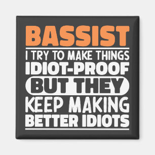 Bassist Ich versuche, Dinge Cool zu machen Lustige Magnet