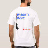 Bassist-Regel T-Shirt (Rückseite)