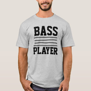 Bassist T-Shirt
