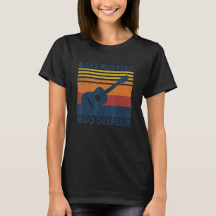Bassisten gehen tiefer Gitarre Bass Gitarrist T-Shirt