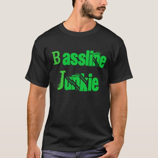 Bassline Junkie T-Shirt (Vorderseite)
