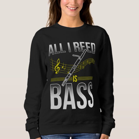Bassoon For Bassoon Player Bassoon Musician Bassoo Sweatshirt (Vorderseite)