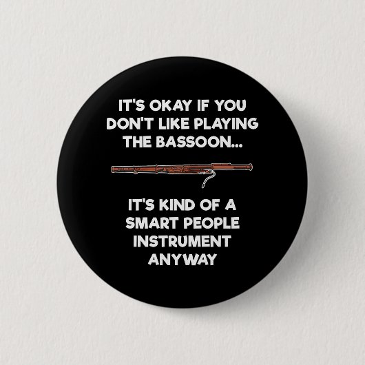 Bassoon Funny Smart People Bassoon Player Button (Vorderseite)