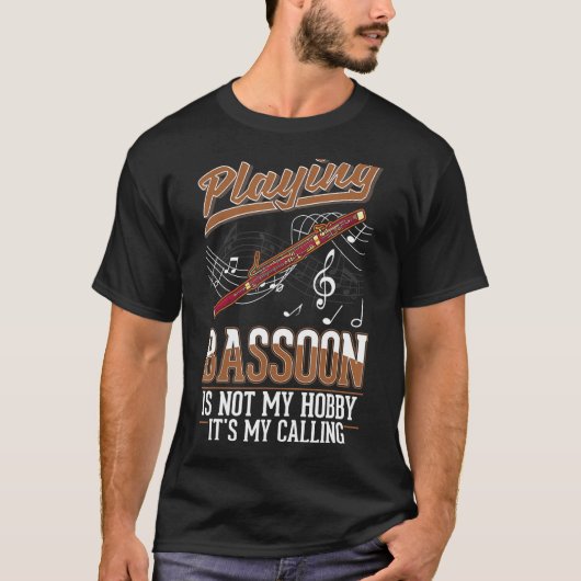 Bassoon Hobby Bassoon Player Bassoonist 1 T-Shirt (Vorderseite)