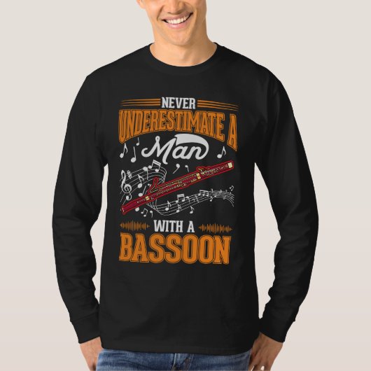 Bassoon Man Bassoon Player Bassoonist T-Shirt (Vorderseite)