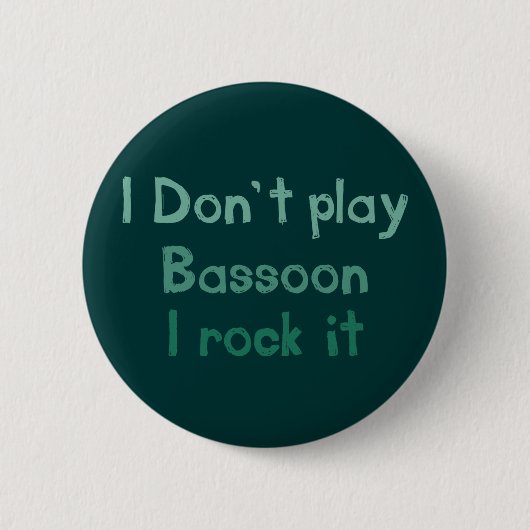 Bassoon Rock It Button (Vorderseite)