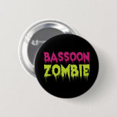 Bassoon Zombie Button (Vorne & Hinten)