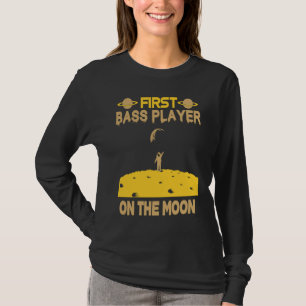 Bassspieler auf dem Mond T-Shirt